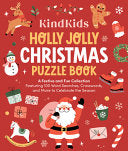 Kindkids Holly Jolly Christmas Puzzle Book: A Festive and Fun Collection Featuring 100 Word Searches, Crosswords, and More to Celebrate the Season - Better Day Books - Better Day Books