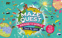 Maze Quest: Around the World - Anna Brett - Welbeck Children's Books