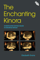 The Enchanting Kinora: Domesticating Moving Images in Edwardian Britain - Elizabeth Evans - British Film Institute