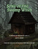 The Song of the Swamp Witch 5E Compatible Adventure Module - John R L McNabb - McNabb Games
