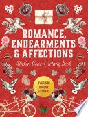 Romance, Endearments & Affections Sticker, Color & Activity Book: Over 500 Unique Stickers - Editors of Chartwell Books - Chartwell Books