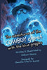 The Adventures of the Cowboy Ghost with the Blue Goggles - William Adams - William Adams