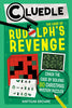 Cluedle: The Case of Rudolph's Revenge (Book 4): Crack the Case by Solving 80 Christmas Mystery Puzzles - Hartigan Browne - Workman Kids