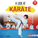 A Look at Karate - Cara Krenn - Lerner Publications (Tm)