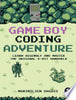 Game Boy Coding Adventure: Learn Assembly and Master the Original 8-Bit Handheld - Maximilien Dagois - No Starch Press