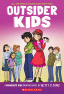 Outsider Kids: A Parachute Kids Graphic Novel (Parachute Kids #2) - Betty C Tang - Graphix