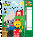 Baby Einstein: I Can Play Farm Songs! Sound Book [With Battery] - Pi Kids - Pi Kids