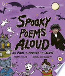 Spooky Poems Aloud: 25 Poems to Frighten and Delight - Joseph Coelho - Wide Eyed Editions