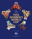 The Official History of the Fifa Women's World Cup - Fifa Museum - Welbeck