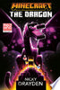Minecraft: The Dragon - Nicky Drayden - Random House Worlds