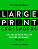 New York Times Games Large-Print Crosswords Volume 3: 120 Easy to Hard Puzzles to Keep You Sharp - New York Times - St. Martin's Griffin