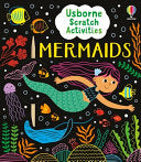 Usborne Scratch Activities Mermaids - Rosie Dickins - Usborne Books