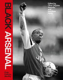 Black Arsenal - Clive Chijioke Nwonka - W&n