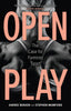 Open Play: The Case for Feminist Sport - Sheree Bekker - Reaktion Books