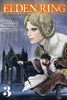 Elden Ring: The Road to the Erdtree, Vol. 3: Volume 3 - Nikiichi Tobita - Yen Press