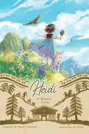 Heidi: A Graphic Novel - Mariah Marsden - Andrews McMeel Publishing