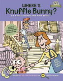 Where's Knuffle Bunny?: An A-To-Z Search-And-Find Book - Mo Willems Workshop - Union Square Kids