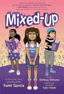 Mixed-Up - Kami Garcia - First Second