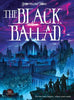 The Black Ballad - Rick Heinz - Storytellers Forge Studio, LLC