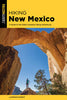 Hiking New Mexico - Laurence Parent - Falcon Press Publishing
