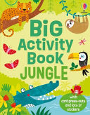 Big Activity Book Jungle - Kirsteen Robson - Usborne Books