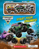 Monster Jam: Start Your Engines! a Magnet Book - Scholastic - Scholastic Inc.