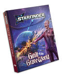 Starfinder Guilt of the Grave World Adventure Path - Michael Bramnik - Paizo, Inc.