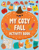 My Cozy Fall Activity Book - Welbeck Children's Books - Welbeck Children's Books