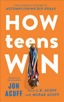 How Teens Win - Jon Acuff - Baker Books