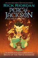 Percy Jackson and the Olympians: Wrath of the Triple Goddess: The Senior Year Adventures, Book 2 - Rick Riordan - Disney Hyperion