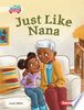 Just Like Nana - Lucie Miller - Lerner Publications (Tm)