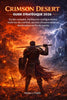 Crimson Desert Guide Strategique 2026: Guide complet, meilleures configurations, maitrise du combat, secrets d'exploration et domination en fin de par - Helen J Faith - Independently Published