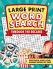 Through the Decades Large Print Word Search - Peter Pauper Press Inc - Peter Pauper Press