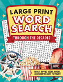Through the Decades Large Print Word Search - Peter Pauper Press Inc - Peter Pauper Press