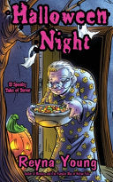 Halloween Night: Book 7 - Reyna Young - Last Doorway Press