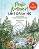 Pacific Northwest Line Drawing: How to Draw Flowers, Trees, Mushrooms, Birds, Animals, Landmarks, and More - Peggy Dean - Sasquatch Books