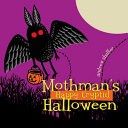Mothman's Happy Cryptid Halloween - Andrew Shaffer - 8th Circle Press