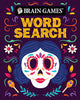 Brain Games - Take-Along - Word Search (Sugar Skull Design - Day of the Dead and Halloween) - Publications International Ltd - Publications International, Ltd.