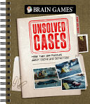 Brain Games - Unsolved Cases: More Than 160 Puzzles about Crime and Detection - Publications International Ltd - Publications International, Ltd.