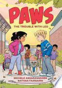 Paws: The Trouble with Leo: A Graphic Novel - Nathan Fairbairn - G.P. Putnam's Sons Books for Young Readers