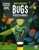 Magic Searchlight - Bugs, Insects & More! - Lydia Halliday - Gemini Children's