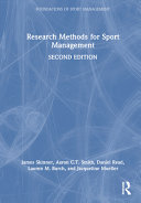 Research Methods for Sport Management - James Skinner - Routledge