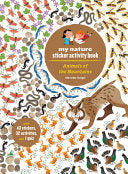Animals of the Mountains: My Nature Sticker Activity Book - Guenolee Andre - Princeton Architectural Press