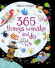 365 Things to Make and Do - Fiona Watt - Usborne Books