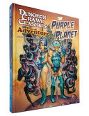 DCC RPG Tome of Adventure Volume 4: The Purple Planet - Harley Stroh - Dungeon Crawl Classics