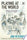 Playing at the World, 2e, Volume 1: The Invention of Dungeons & Dragons - Jon Peterson - MIT Press