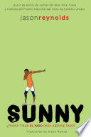 Sunny (Spanish Edition) - Jason Reynolds - Atheneum Books