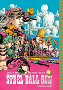 Jojo's Bizarre Adventure: Part 7--Steel Ball Run, Vol. 4 - Hirohiko Araki - Viz Media