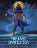 The Last Barfighter - Paul D Smith - Paul D Smith