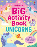 Big Activity Book Unicorns - Kirsteen Robson - Usborne Books